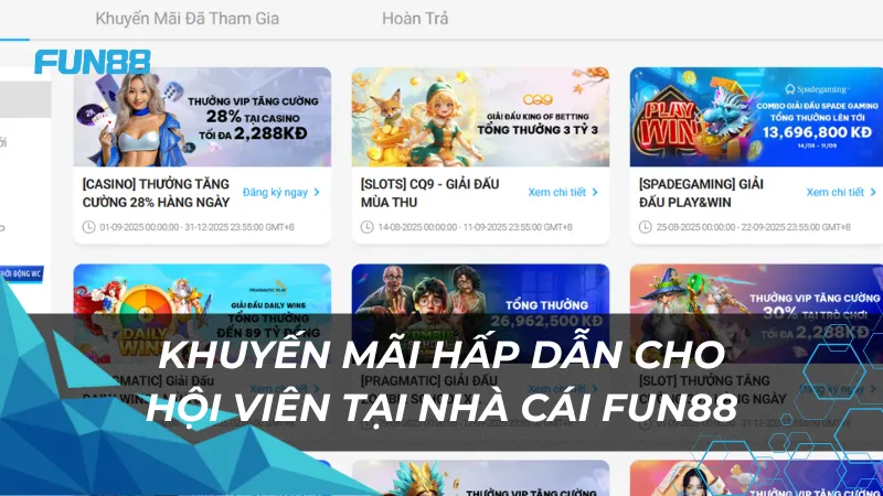 Khuyến mãi hấp dẫn cho hội viên tại nhà cái Fun88